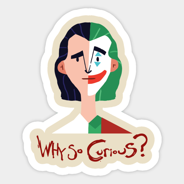 Why So Curious Sticker by Aratack Kinder